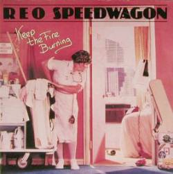 REO Speedwagon : Keep the Fire Burning